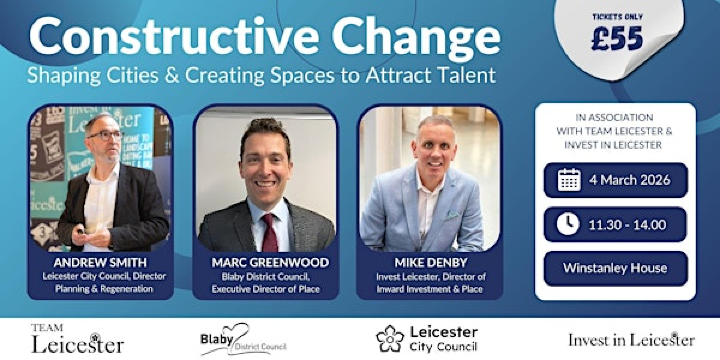 Constructive Change - Shaping Cities & Creating Spaces to Attract Talent | Winstanley House