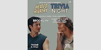 Heated Rivalry Trivia: Brooklyn | Soft Bar