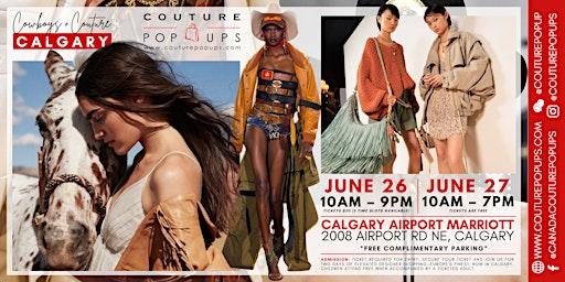 Calgary Designer Pop Up Sale-Cowboys & Couture-Hosted By Couture Pop Ups | Calgary Airport Marriott In-Terminal Hotel