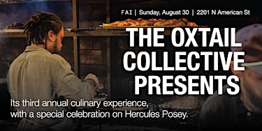 The Oxtail Collective Presents the Chef Hercules Posey Celebration | Forman Arts Initiative