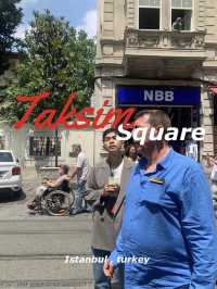 “taksim square” ย่านช้อปปิ้งในอิสตัลบูล 