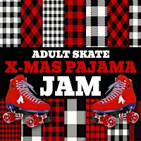 Adult Pajama Skate Night | Branch Brook Park Roller Skating Center