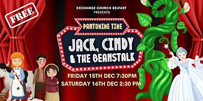 Jack, Cindy and the Beanstalk - Free Family Pantomime! | Exchange Church Belfast