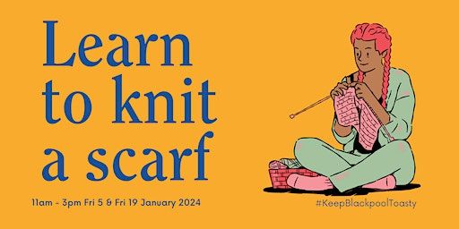 Learn to knit a scarf | Aunty Social