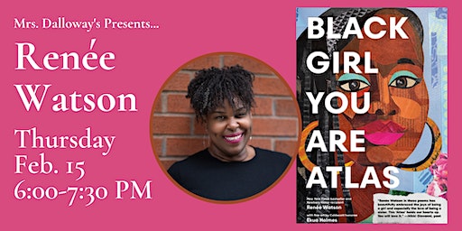 Renée Watson In Store Event For Her New YA Book BLACK GIRL YOU ARE ATLAS | Mrs Dalloway's
