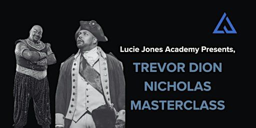Trevor Dion Nicholas- Acting Through Song & Performance Masterclass | Sadlers Wells Theatre, The Studio