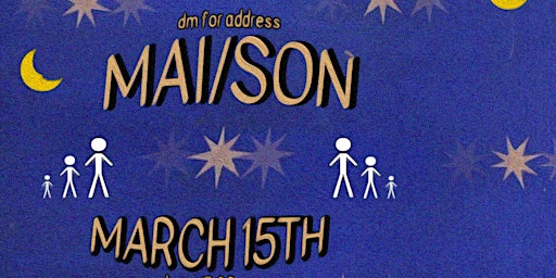 MARCH 15 - MAI/SON - DAFNEZ, SSLUG, WEDDING | Plateau Mont-Royal