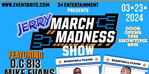 March Madness Show | 111 W Fortune St