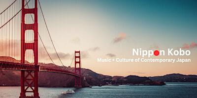 Nippon Kobo Vol. 1 - Seasons | Fort Mason Center, Gallery 308