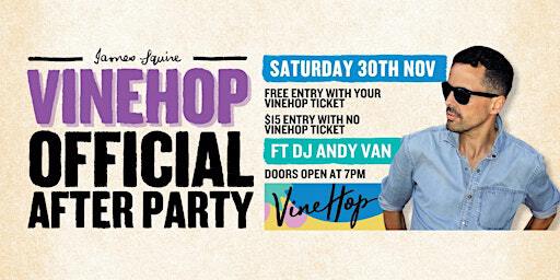 VINEHOP Official after party ft Andy Van at Cheeky Squire, Frankston. | Cheeky Squire Hotel