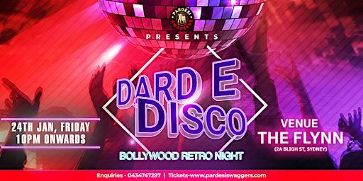 Dard-E-Disco Bollywood Retro Night At The Flynn, Sydney | The Flynn