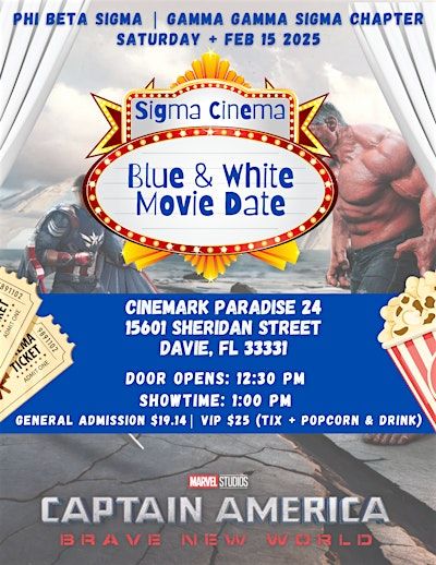 Gamma Gamma Sigma Blue & White Movie Date | Cinemark Paradise 24 and XD