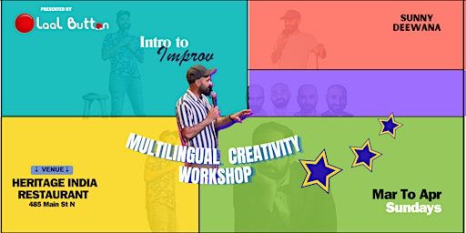 Intro To Improv - Multilingual Creativity Workshops | Heritage India Restaurant
