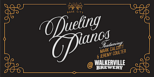 Dueling Pianos | Walkerville Brewery
