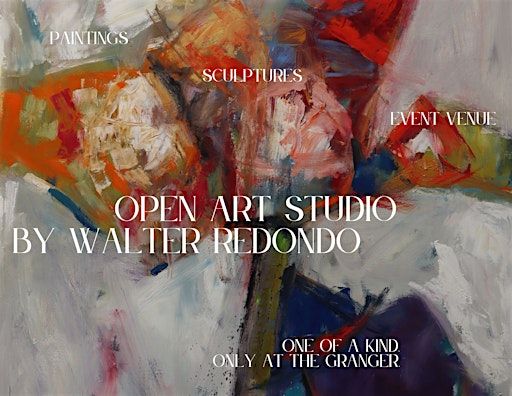 Open Art Studio by Walter Redondo, Grand Opening | Granger Hotel Gaslamp Quarter, a Member of Design Hotels™