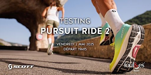 Testing SCOTT Running x Foulées Rouen | Foul&es Rouen