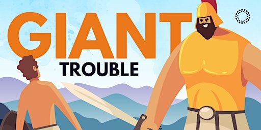 Giant Trouble (for 5-11s) | York City Church