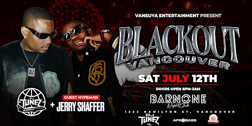 DJ Tunez Blackout  and Friends | Bar None Nightclub