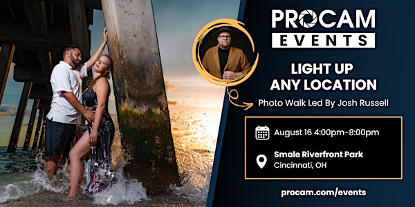 Light Up Any Location - Golden Hour Photo Walk with Josh Russell | Smale Riverfront Park