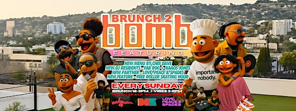 7/27/2025| Brunch 2 Bomb Weekly Rooftop Brunch | E.P. & L.P.