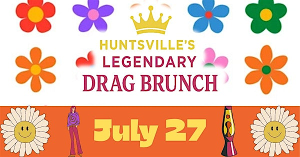Flower Power Drag Brunch - July 27 | Straight to Ale