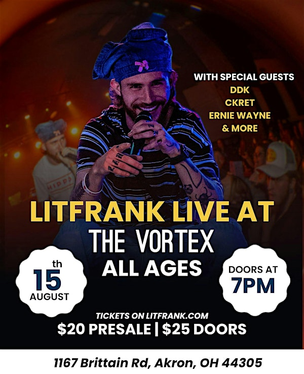 LITFRANK  - LIVE IN AKRON, OHIO | The Vortex