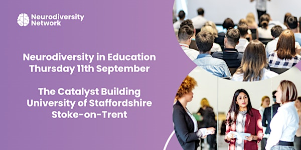 Neurodiversity in Education | The Catalyst Building, University of Staffordshire
