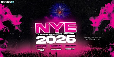 NYE MEGA RAVE | 3 floors of non-stop bangers @ Navy Bar, Liverpool | Navy Bar 2.1