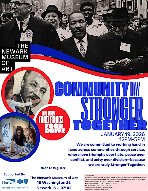 Community Day Martin Luther King Jr: Stronger Together | The Newark Museum of Art