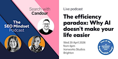 The Efficiency Paradox: Why Al Doesn't Make your Life Easier (LIVE podcast) | Ironworks Studios