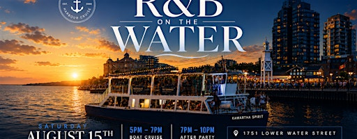 R&B on the Water | 1751 Lower Water St