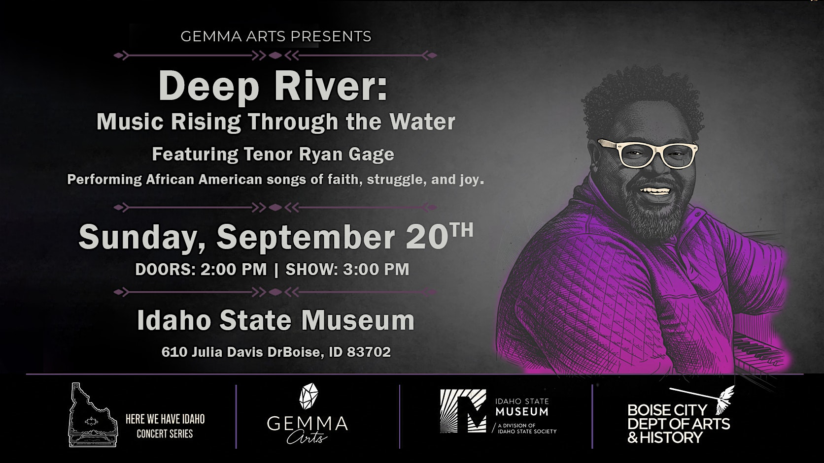 Deep River: Music Rising Through the Water ("Here We Have Idaho" series) | Idaho State Museum