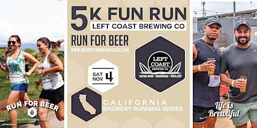 5k Beer Run x Left Coast Brewing Co. | 2023 CA Brewery Running Series (Irvine) | Left Coast Brewing Distillery Smokehouse