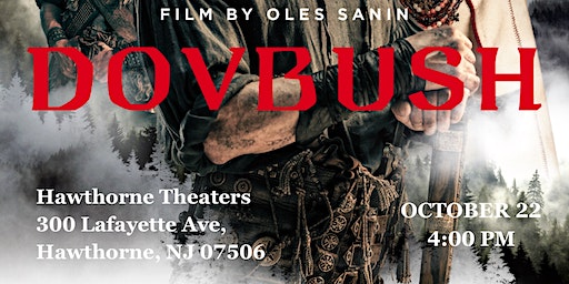 DOVBUSH Hawthorn - Exclusive Limited Showing | Hawthrone Theater