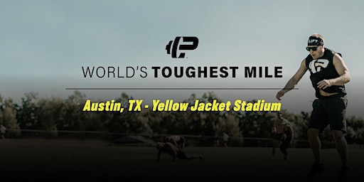 World's Toughest Mile - Austin | Yellow Jacket Stadium, Hargrave Street, Austin, TX, USA