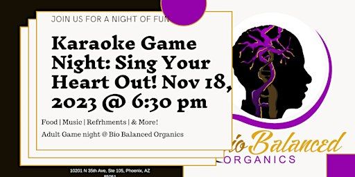 Karaoke Game Night | Bio Balanced Organics - Herb Shop, North 35th Avenue, Phoenix, AZ, USA