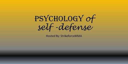 Psychology of Self-Defense | Studio.89, Eglinton Avenue West, Mississauga, ON, Canada