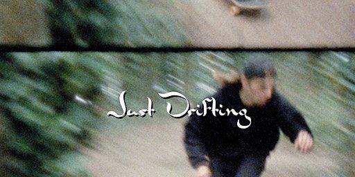 Just Drifting: Premiere and Exhibition + TSC Issue 13 Launch | Centrala