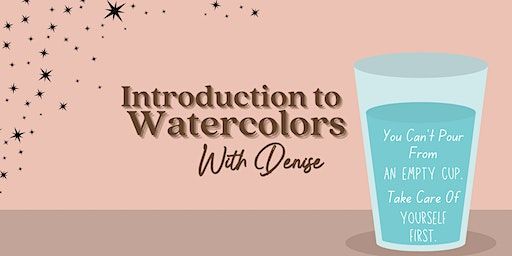 ReNew Year Introduction to Watercolor Painting | Compass Point home of Dirty Girl Adventures