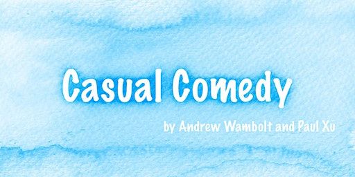 Casual Comedy | SoCap Comedy (The Social Capital)