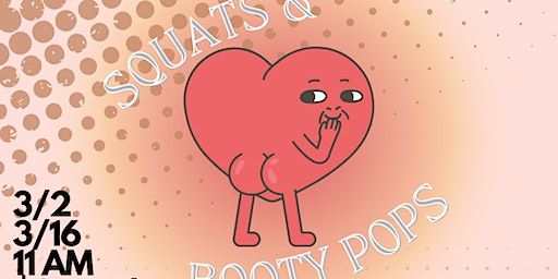 Squats & Booty Pops | The Substation