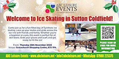 Ice Skating in Sutton Coldfield | B72 1PA