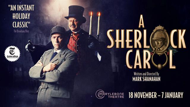 A Sherlock Carol tickets – Marylebone Theatre London | Marylebone Theatre