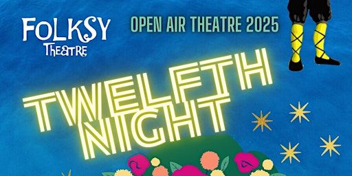 Folksy Theatre presents 'Twelfth Night' at Martineau Gardens | Martineau Gardens, Priory Road, Birmingham, UK