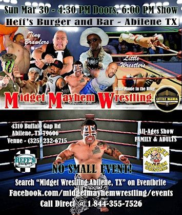 Midget Mayhem Wrestling Rips Through the Ring! Abilene TX (All-Ages) | Heff’s Burger & Bar