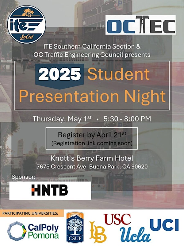 2025 ITE SoCal / OCTEC Student Presentation Night | The Knott's Hotel