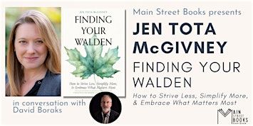 Jen Tota McGivney in conversation with David Boraks: FINDING YOUR WALDEN | Main Street Books