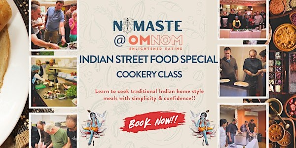 INDIAN STREET FOOD SPECIAL COOKERY CLASS | OMNOM