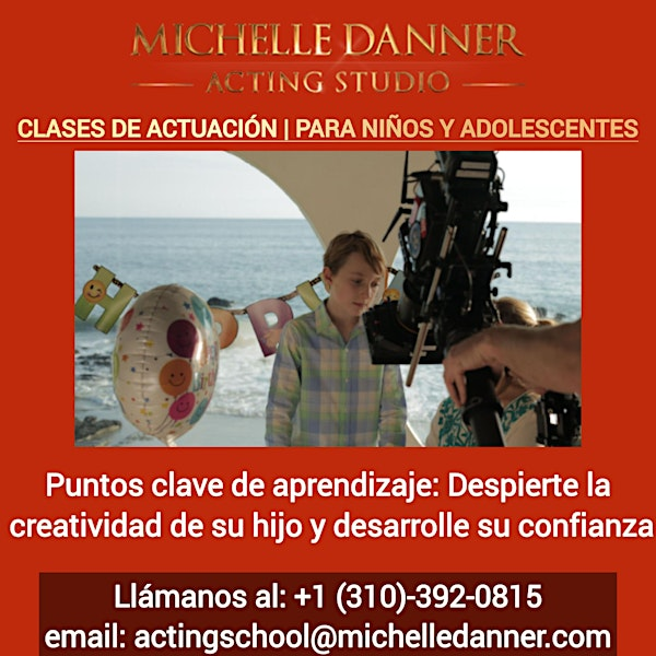 CLASES DE ACTUACIÓN | PARA NIÑOS Y ADOLESCENTES | 10820 Washington Blvd