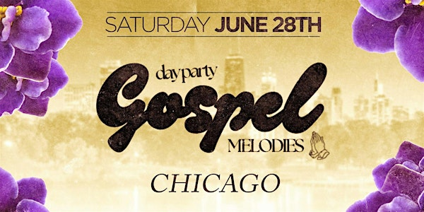 Gospel Melodies Day Party Tour: Chicago | The Promontory